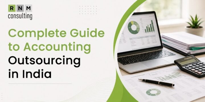 Accounting Outsourcing to India: Complete UK & US Guide